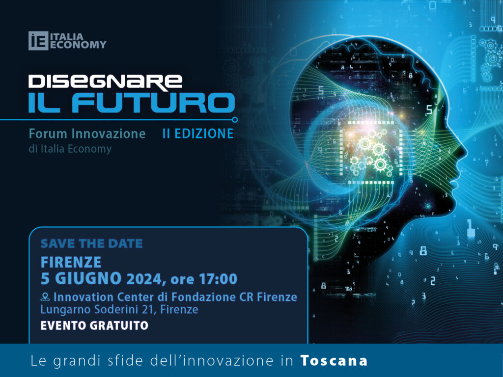 ITALIA ECONOMY - Disegnare il futuro: sesto forum in Toscana||