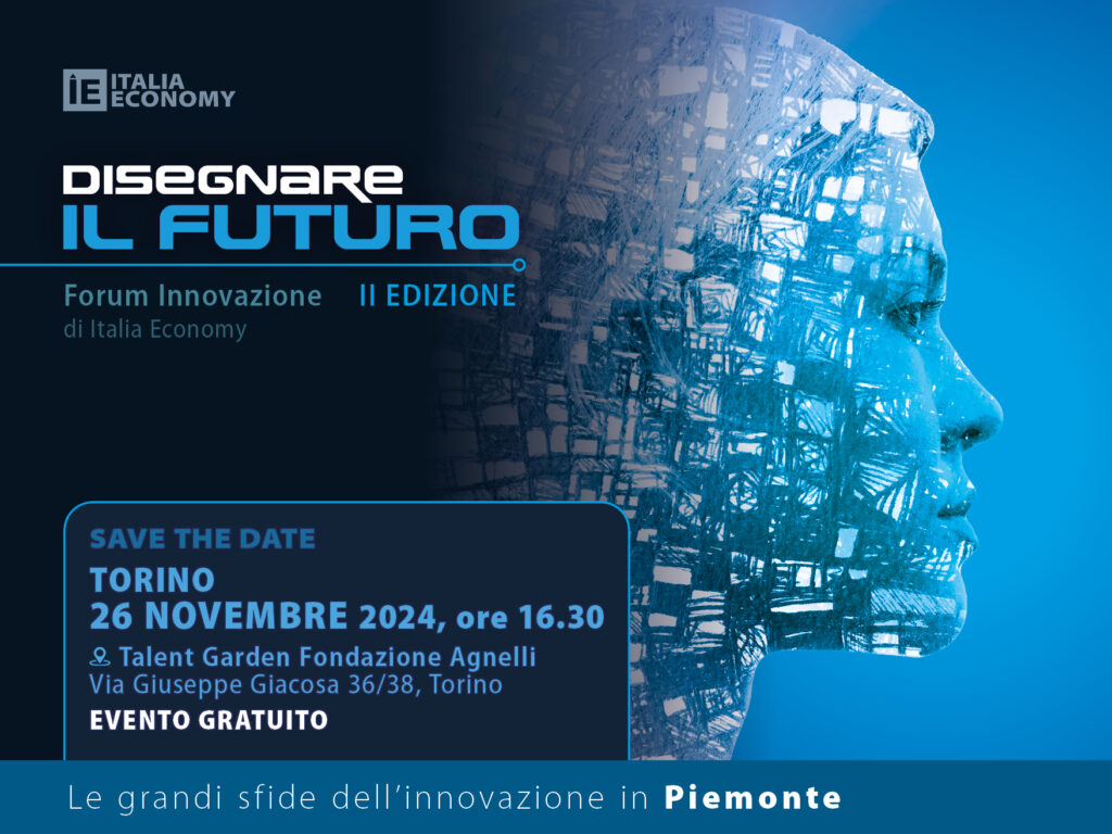 ITALIA ECONOMY - Disegnare il futuro Piemonte II EDIZIONE|ITALIA ECONOMY - Disegnare il futuro Piemonte II EDIZIONE|ITALIA ECONOMY - Disegnare il futuro Piemonte II EDIZIONE|